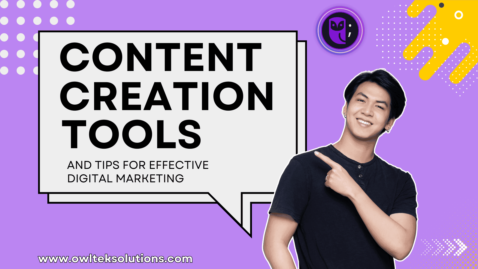 Content Creation Tools And Tips For Effective Digital Marketing