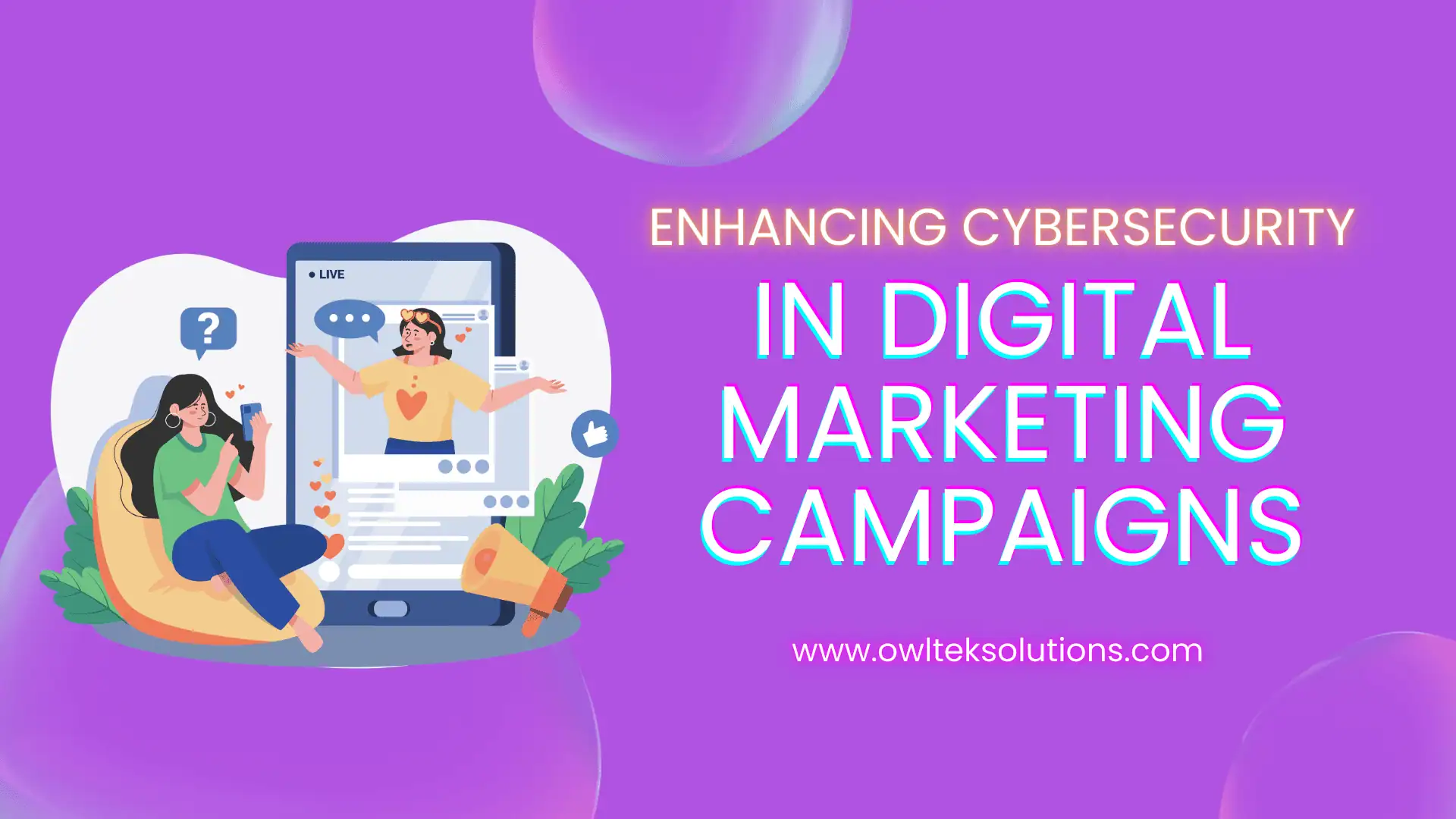 Cybersecurity In Digital Marketing Campaigns Cybersecurity In Digital Marketing Campaigns