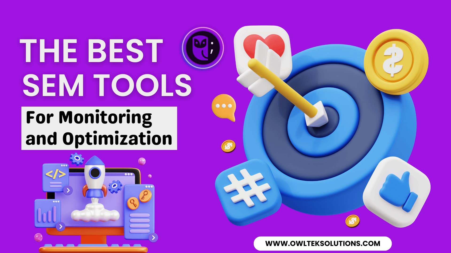 Best SEM Tools for Monitoring and Optimization Best SEM Tools for Monitoring and Optimization